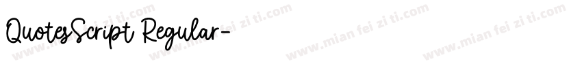 QuotesScript Regular字体转换